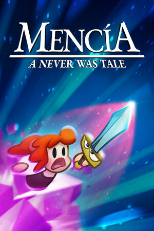 Mencia. A never was tale. cover art