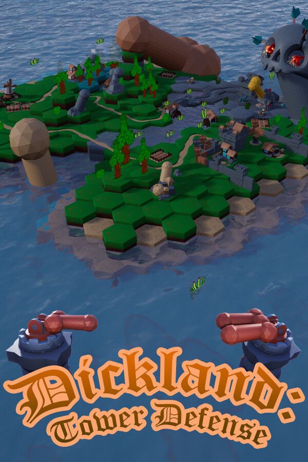 Dickland: Tower Defense