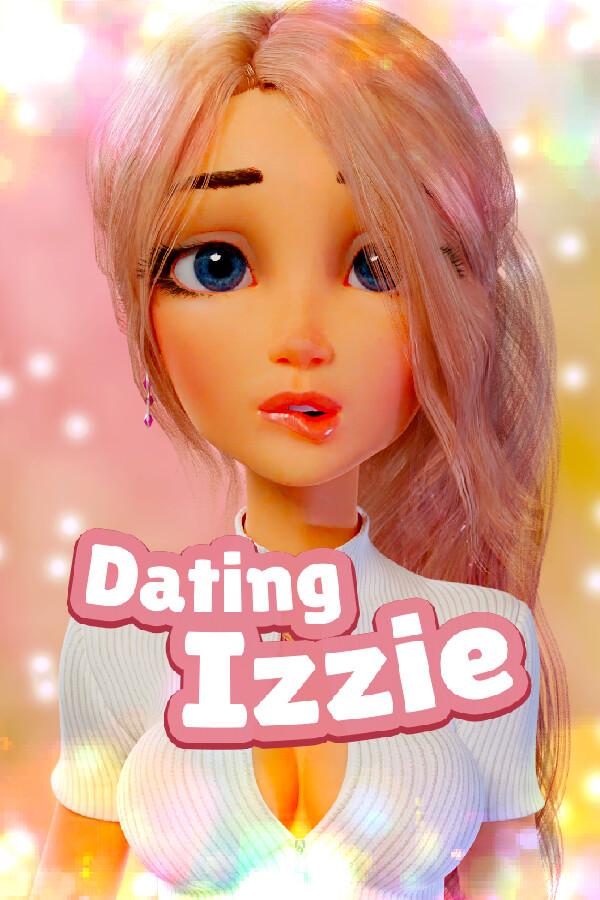Dating Izzie