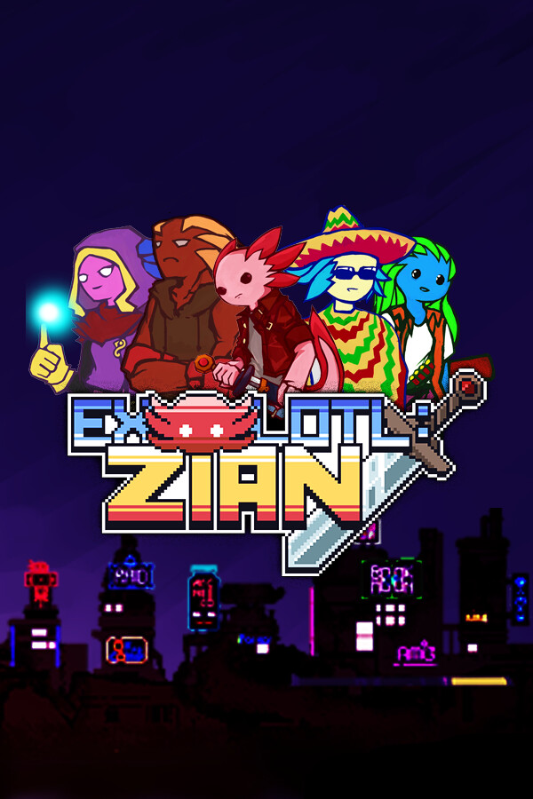Exolotl : ZIAN