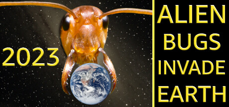 2023: Alien Bugs Invade Earth Steam header image