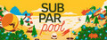 subpar pool