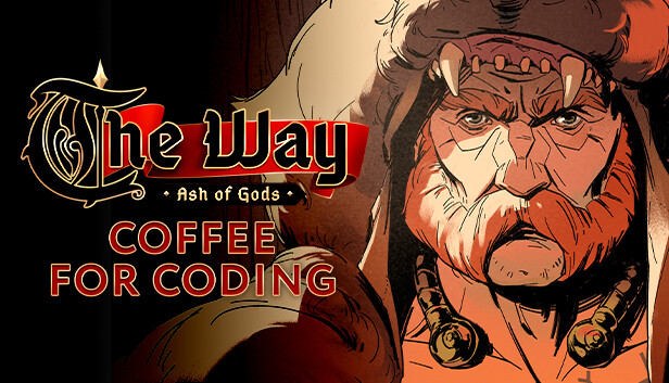Ash of Gods: The Way - Coffee for Coding Steam capsule image