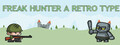 Freak Hunter A Retro Type