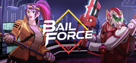 Bail Force: Cyberpunk Bounty Hunters