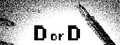 D or D