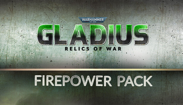 Warhammer 40,000: Gladius - Firepower Pack Steam capsule image