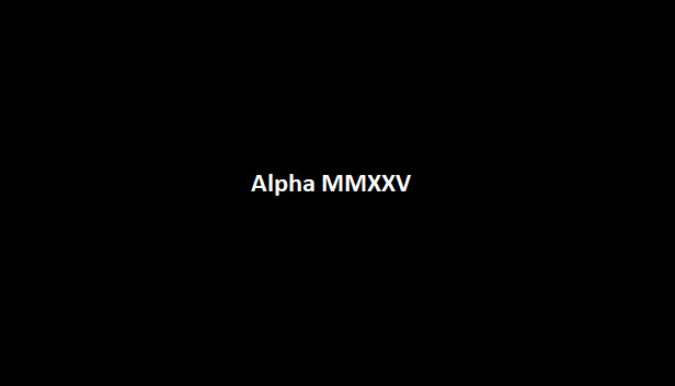 Alpha MMXXV Steam capsule image