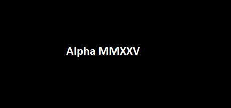 Alpha MMXXV Steam header image