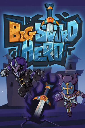 Big Sword Hero