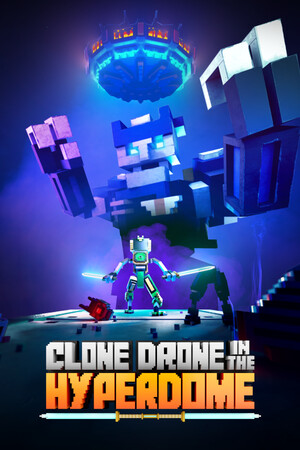 Clone Drone in the Hyperdome cover art