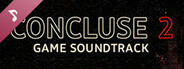 CONCLUSE 2 Soundtrack
