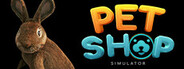Pet Shop Simulator
