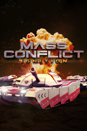 Mass Conflict: Ignition cover art
