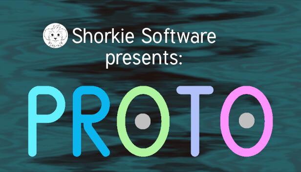 Shorkie Software presents: PROTO Steam capsule image