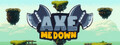 Axe Me Down