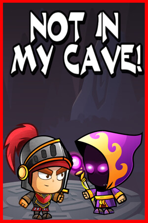 Not In My Cave cover art