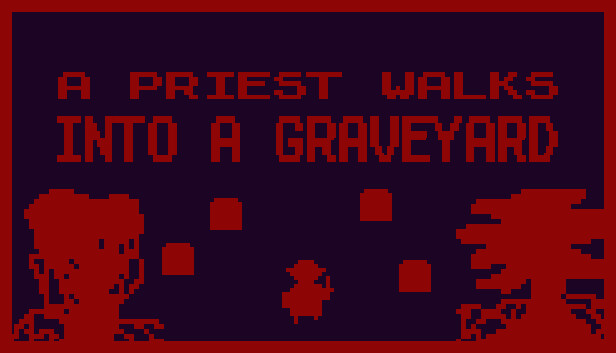 A Priest Walks Into a Graveyard Steam capsule image