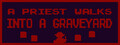 A Priest Walks Into a Graveyard
