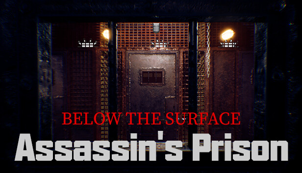 Below the Surface:Assassin's Prison Steam capsule image