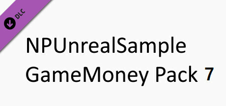 NPUnrealSample - GameMoney Pack 7 Steam header image