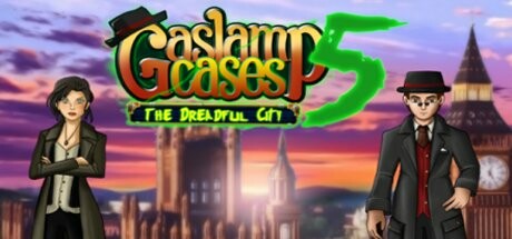Gaslamp Cases 5 - The dreadful City Cover Image