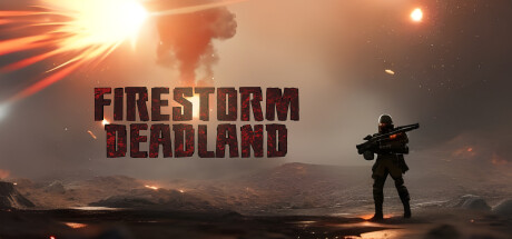FIRESTORM DEADLAND Steam header image