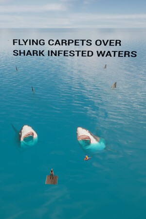 Flying Carpets Over Shark Infested Waters cover art