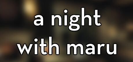 A Night With Maru Steam header image