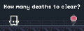How many Deaths to Clear?