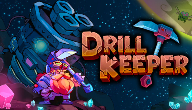 Drill Keeper on Steam