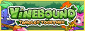 Vinebound: Tangled Together