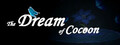 The Dream of Cocoon