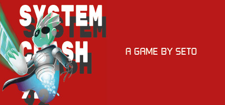 SYSTEMCRASH 92 on Steam