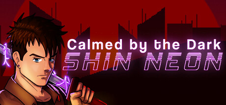 Calmed by the Dark Shin Neon