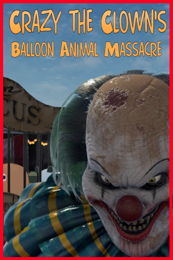 Crazy The Clown's Balloon Animal Massacre