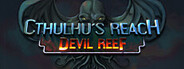 Cthulhu's Reach: Devil Reef