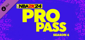 NBA 2K24 Pro-Pass: Saison 6
