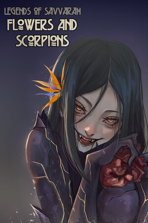 Legends of Savvarah: Flowers and Scorpions cover art