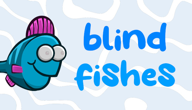 Blind Fishes Steam capsule image