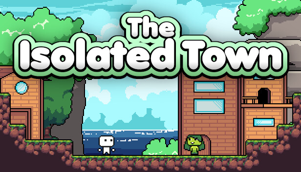 The Isolated Town