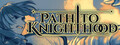 Path to Knighthood