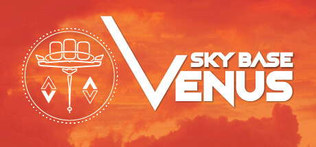 Sky Base Venus Playtest