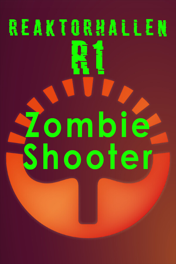 Reaktorhallen R1 - Zombie Shooter