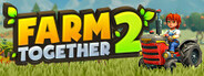 Farm Together 2