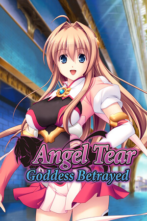 Angel Tear: Goddess Betrayed cover art