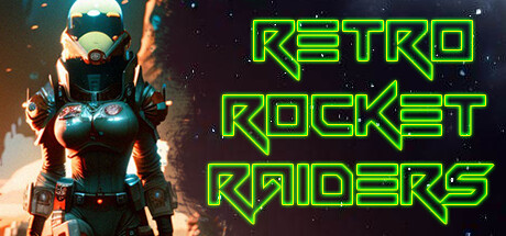 Retro Rocket Raiders Cover Image