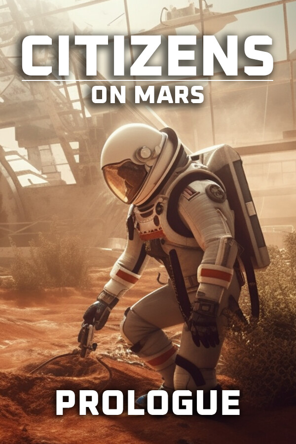 Citizens: On Mars - Prologue