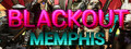 Blackout Memphis