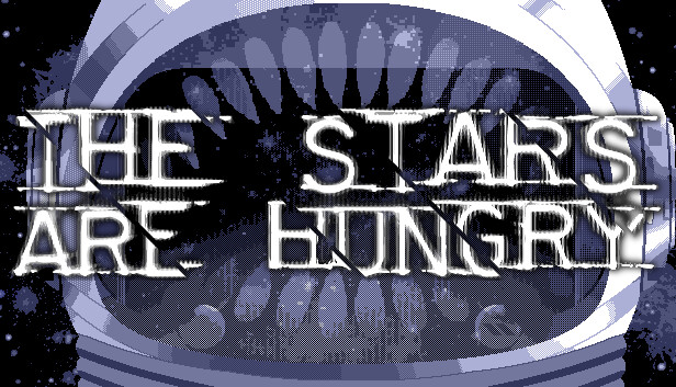 The Stars are Hungry